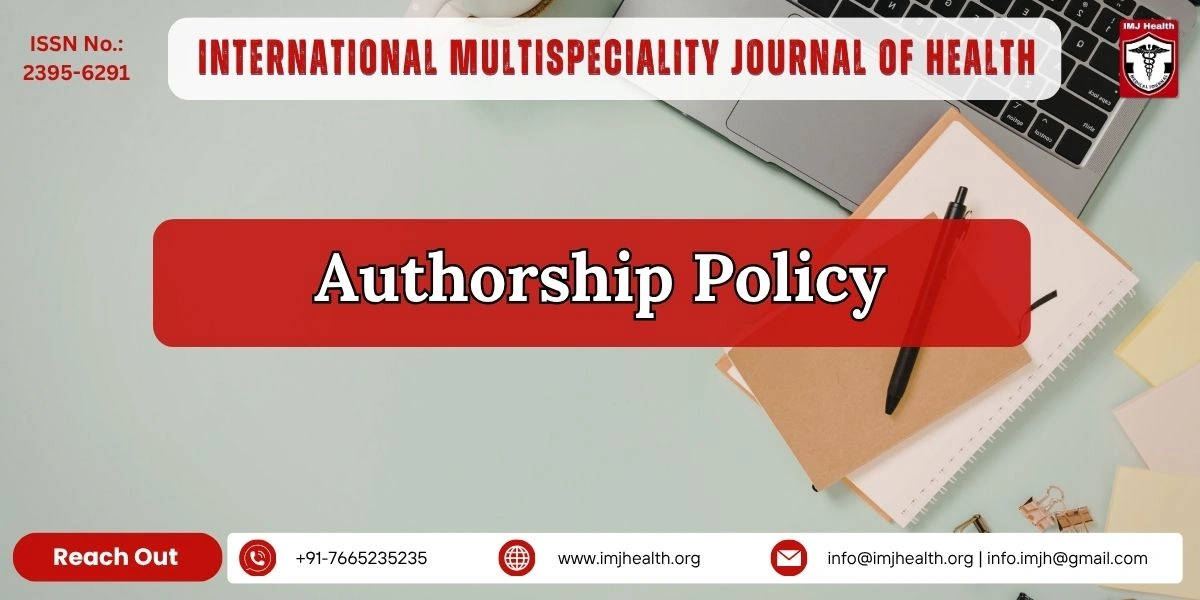Authorship Policy for International Medical Journal IMJ Health