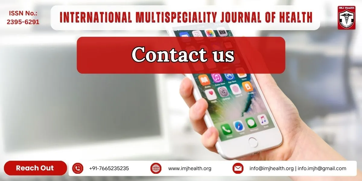 Contact IMJ Health Editorial Team - Medical Journal Support for Clinical Medicine, Pharmaceutical Sciences & Public Health Research
